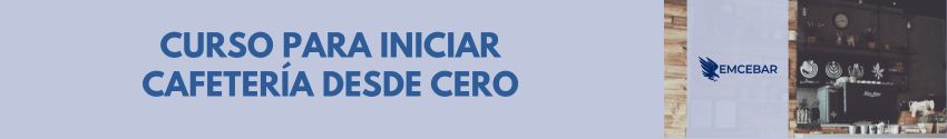 Curso para Iniciar Cafetería desde cero