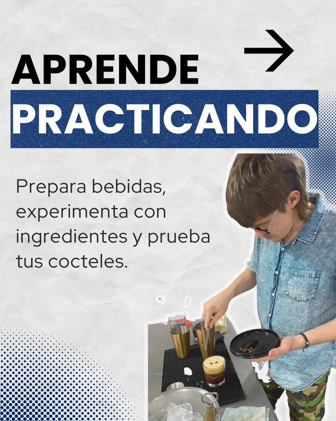 Aprende coctelería con práctica real